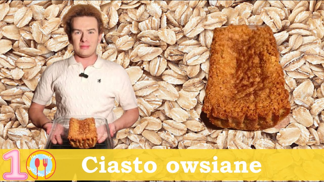 Ciasto owsiane | Hej, może ugotujesz to... #83