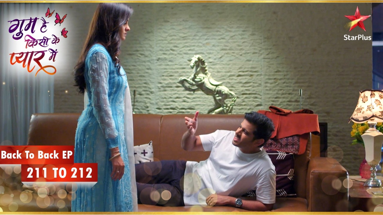 Virat पर आरोप लगे! | Episode 211-212 | Ghum Hai Kisikey Pyaar Meiin
