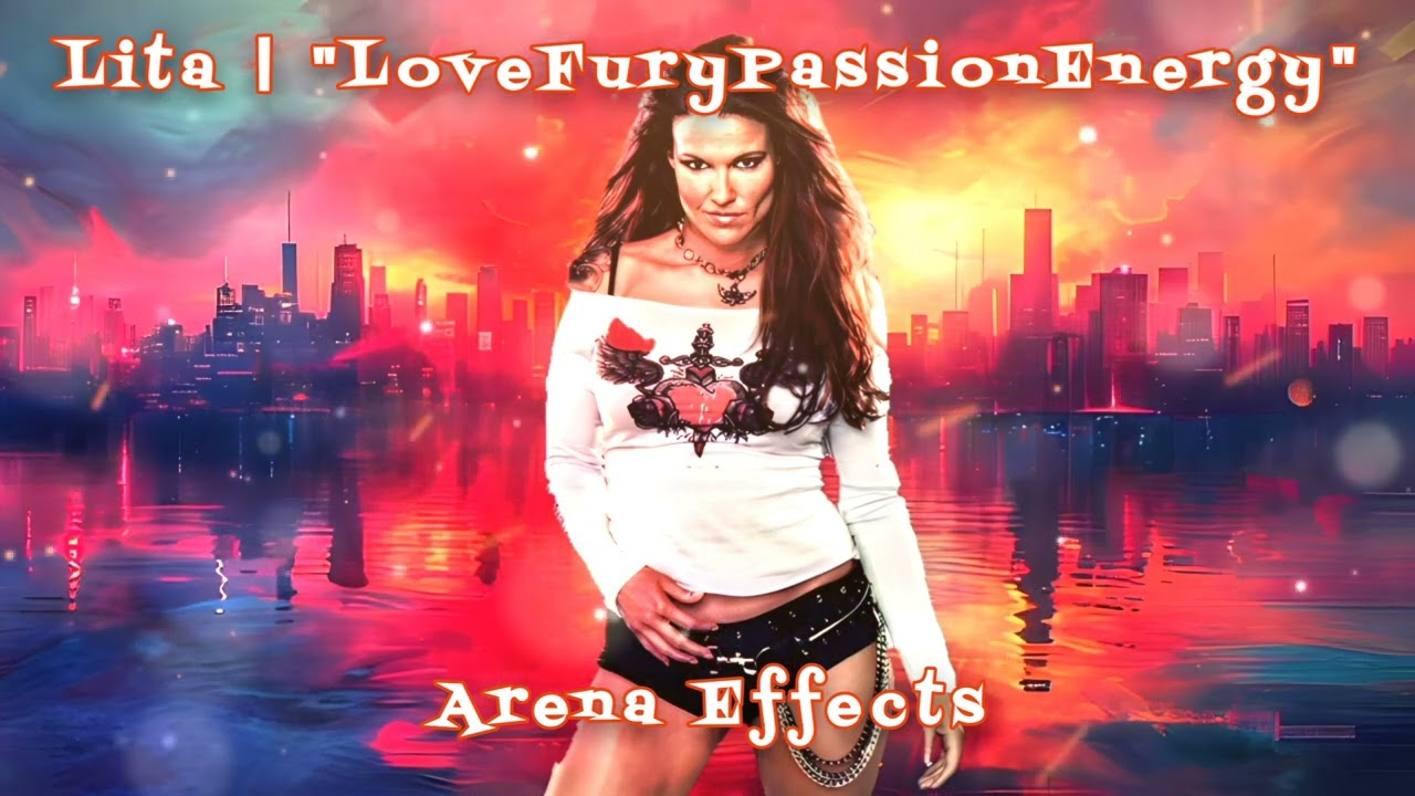 [RAE] Lita Theme Arena Effects | 