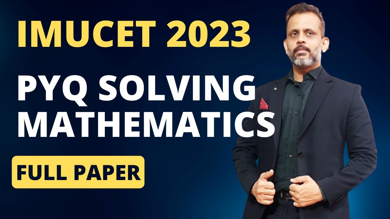 Imucet 2023 || Math PYQ Complete Paper Solving ||