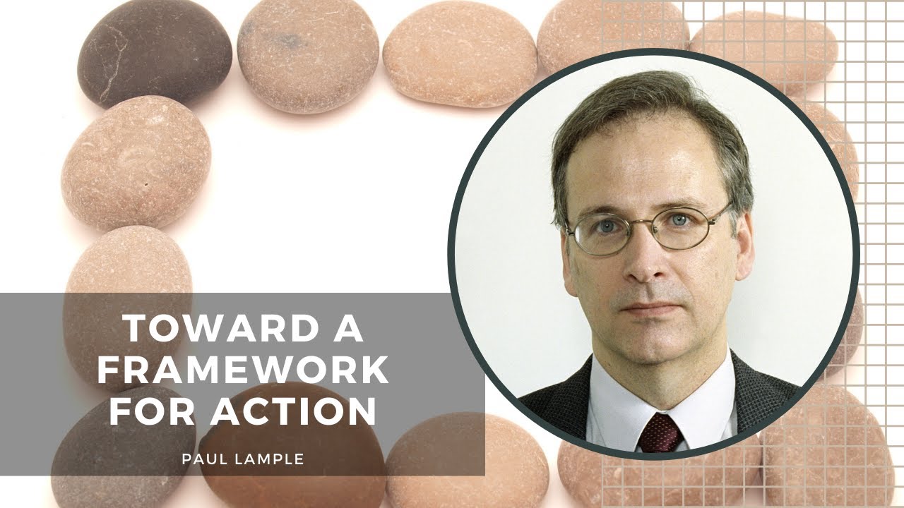 'Toward a Framework for Action' by Paul Lample