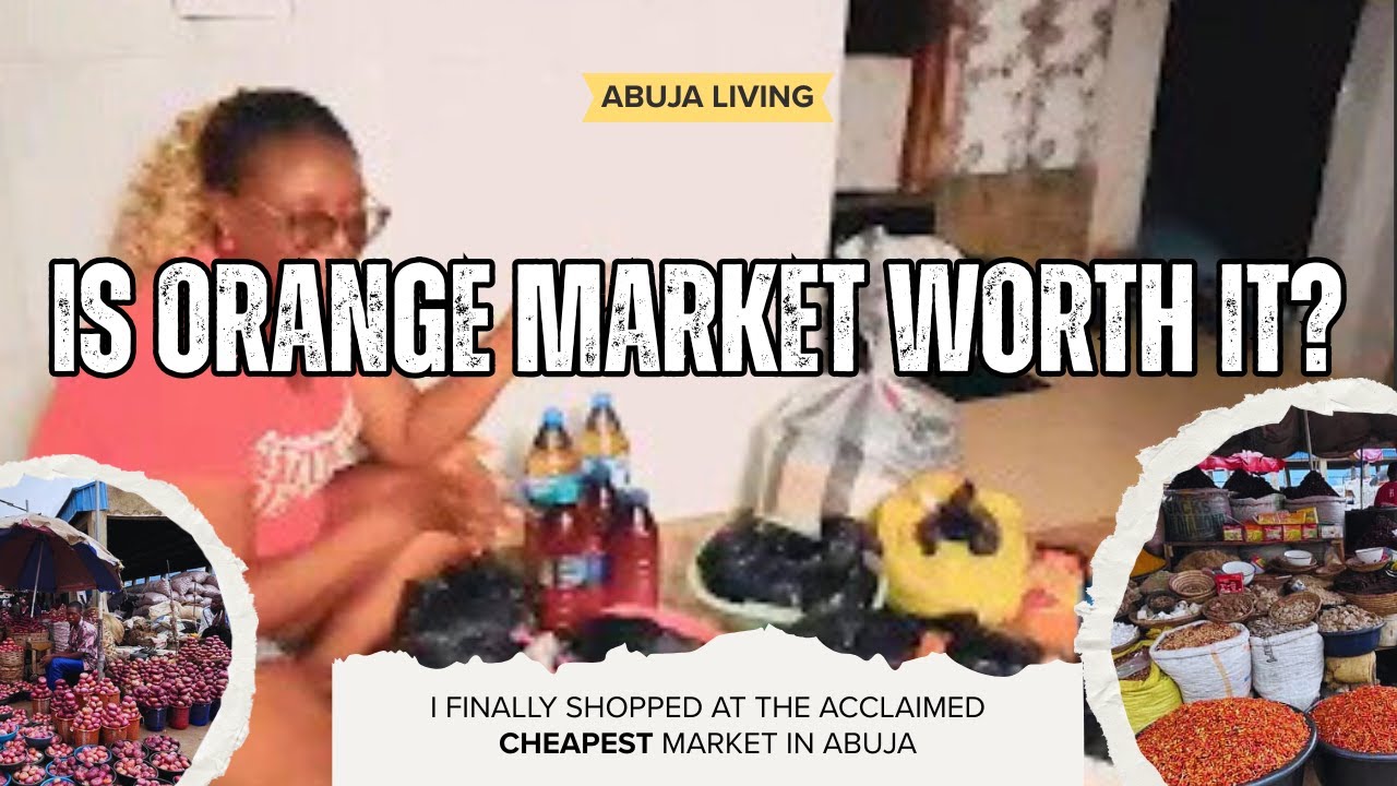 Abuja Living: My First Time at Orange Market Abuja 🇳🇬 | Prices, Shopping Experience & Honest Review