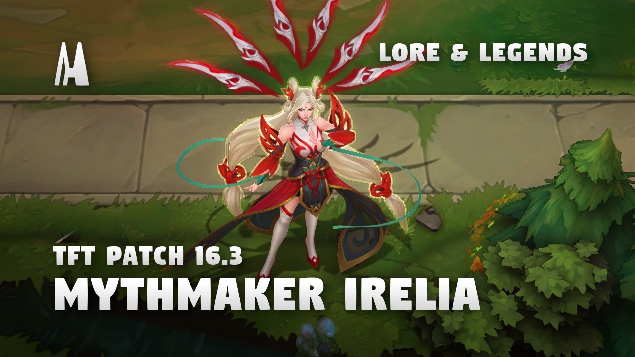 MYTHMAKER IRELIA UNBOUND | FINISHER, BOOM, EMOTES, PORTAL | TFT 16.3