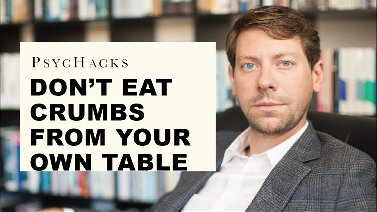Don't eat crumbs from your own table: put yourself first