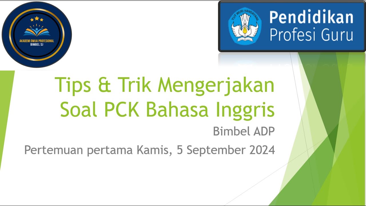 PEMBAHASAN SOAL PCK BHS INGGRIS UTBK PPG PILOTING 2024