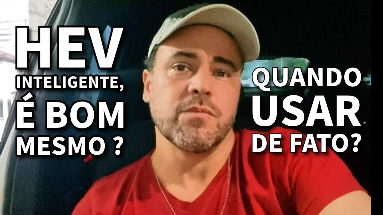 HEV INTELIGENTE, ENTENDA O USO NA ESTRADA.