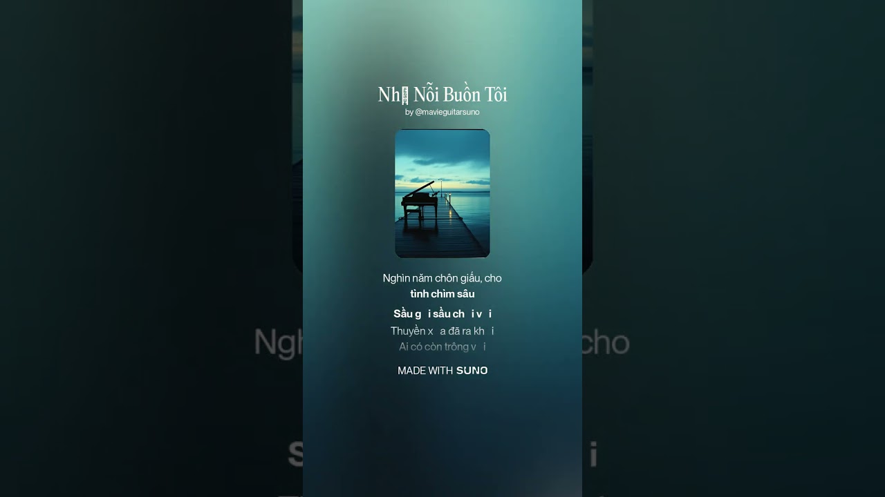 Như Nỗi Buồn Tôi / MAVIE AI