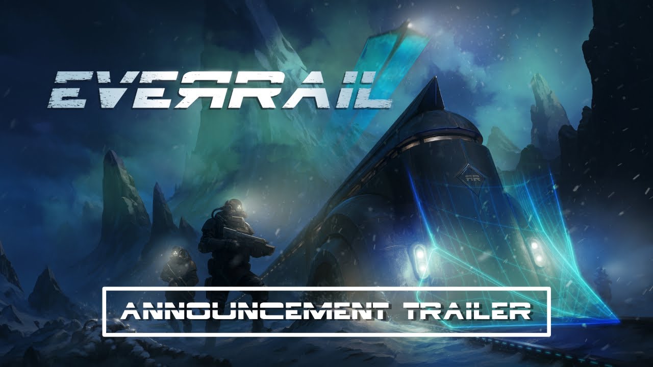 EverRail | Анонс трейлера