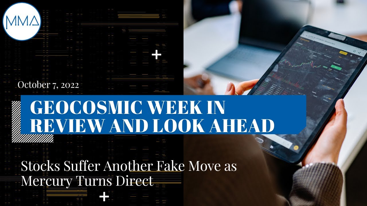 October 7, 2022: Stocks Suffer Another Fake Move as Mercury Turns Direct