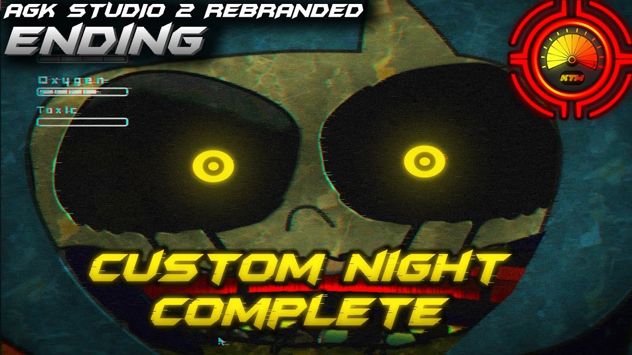 CUSTOM NIGHT COMPLETE || Five Nights at the AGK Studio 2: Rebranded [ENDING]