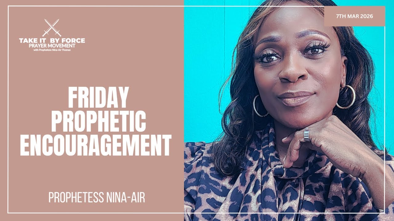Friday Prophetic Encouragement
