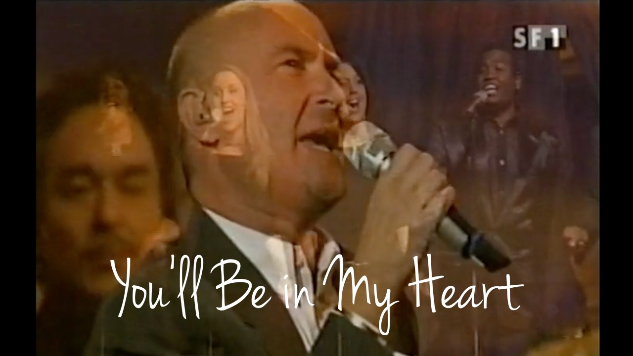 Phil Collins - You'll Be in My Heart