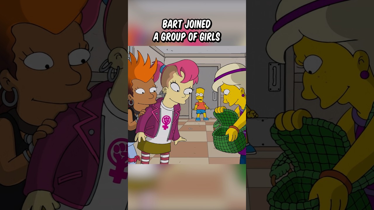 Bart joined a group of girls