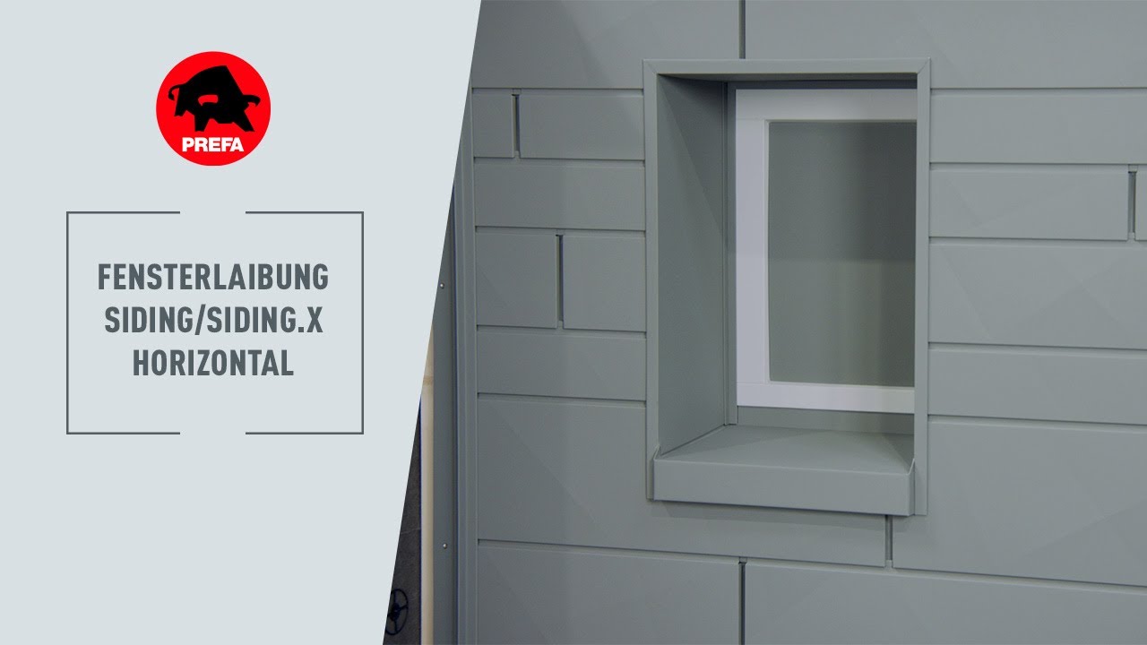 PREFA Schulungsvideo | 3.2.1.6.2 Fensterlaibung Siding/Siding.X - horizontal