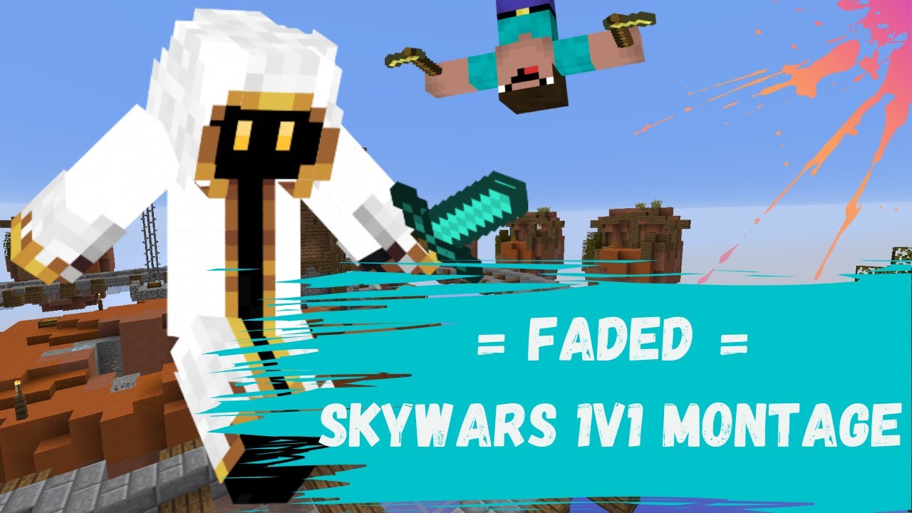 Faded : : Minecraft SkyWars Duels Montage
