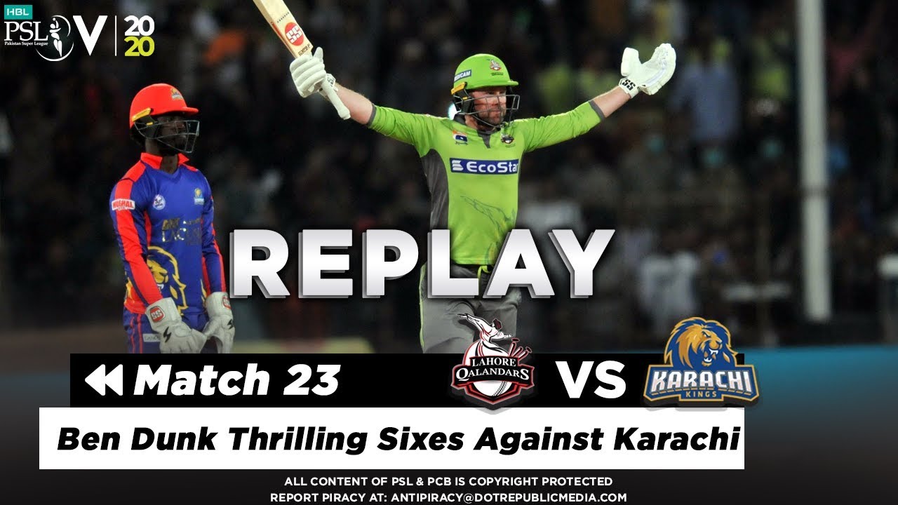 Ben Dunk Thrilling Sixes Against Karachi | Karachi Kings vs Lahore Qalandars  Match 23 | PSL 2020