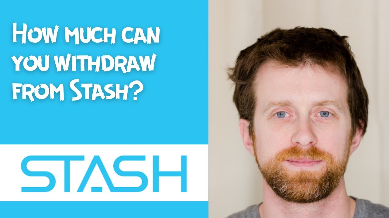 How much can you withdraw from Stash