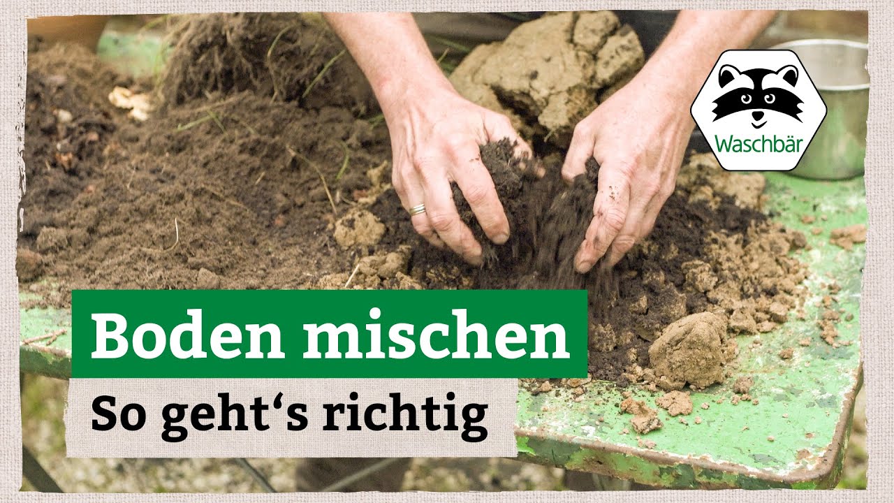 Bodenarten richtig mischen