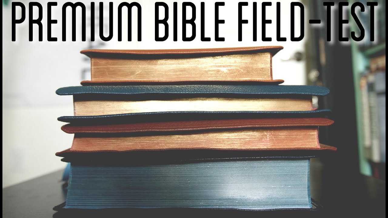 Premium Bible Field Test