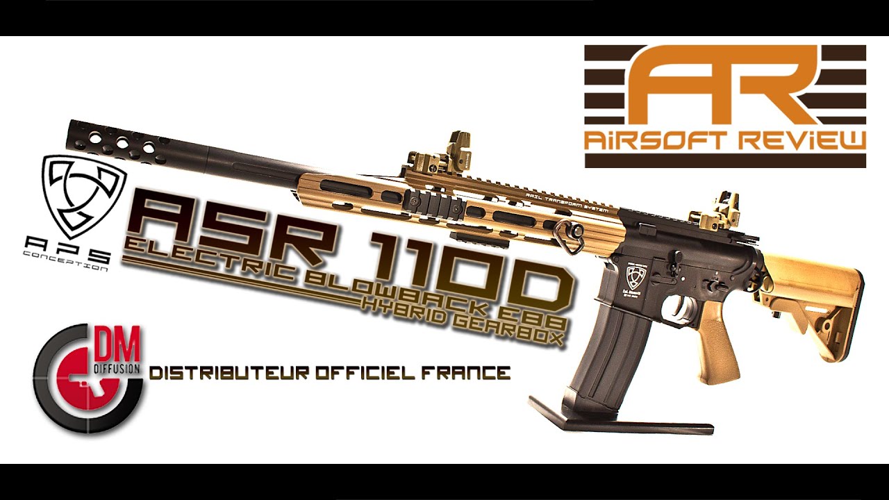 ASR 110D APS CONCEPTION / AIRSOFT REVIEW [ DM DIFUSION ]