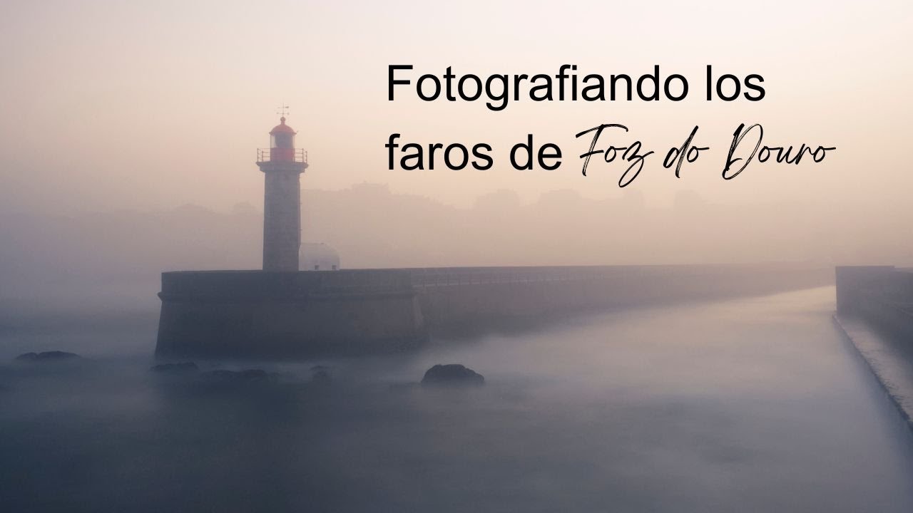 Fotografiando faros en Foz do Douro