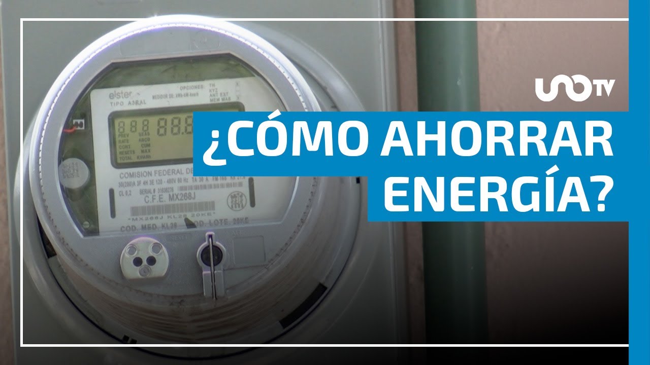 Experto explica c&oacute;mo ahorrar energ&iacute;a