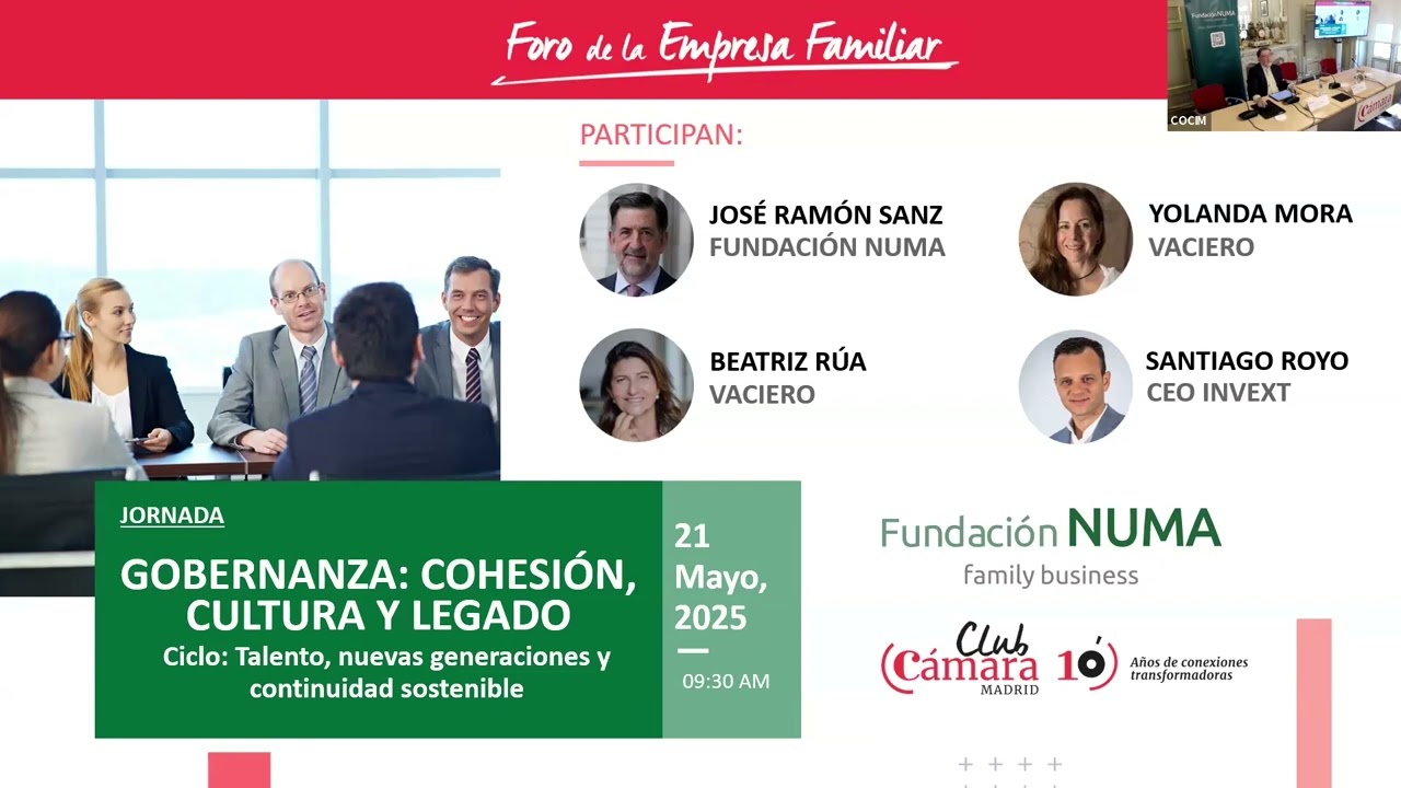 Gobernanza en la empresa familiar: cohesión, cultura y legado. Club Cámara Marid