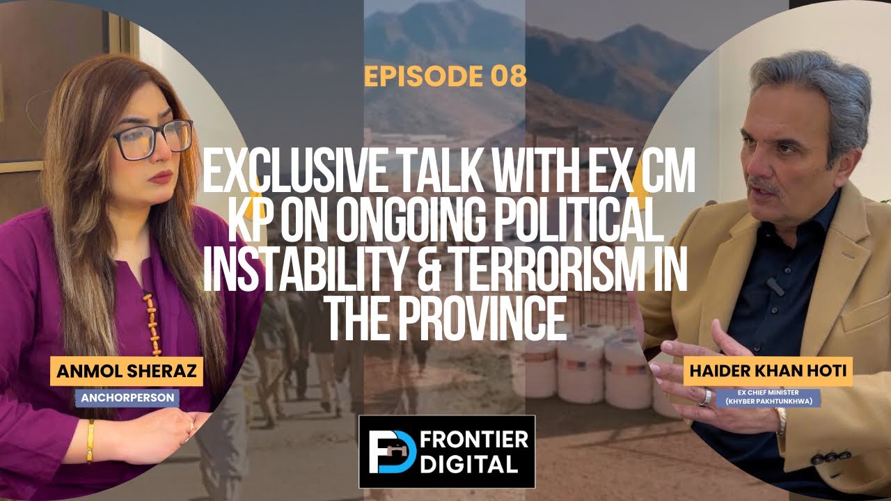 Exclusive Talk with EX CM KP  Haider Khan Hoti on Ongoing Political Instability and Terrorism in kp