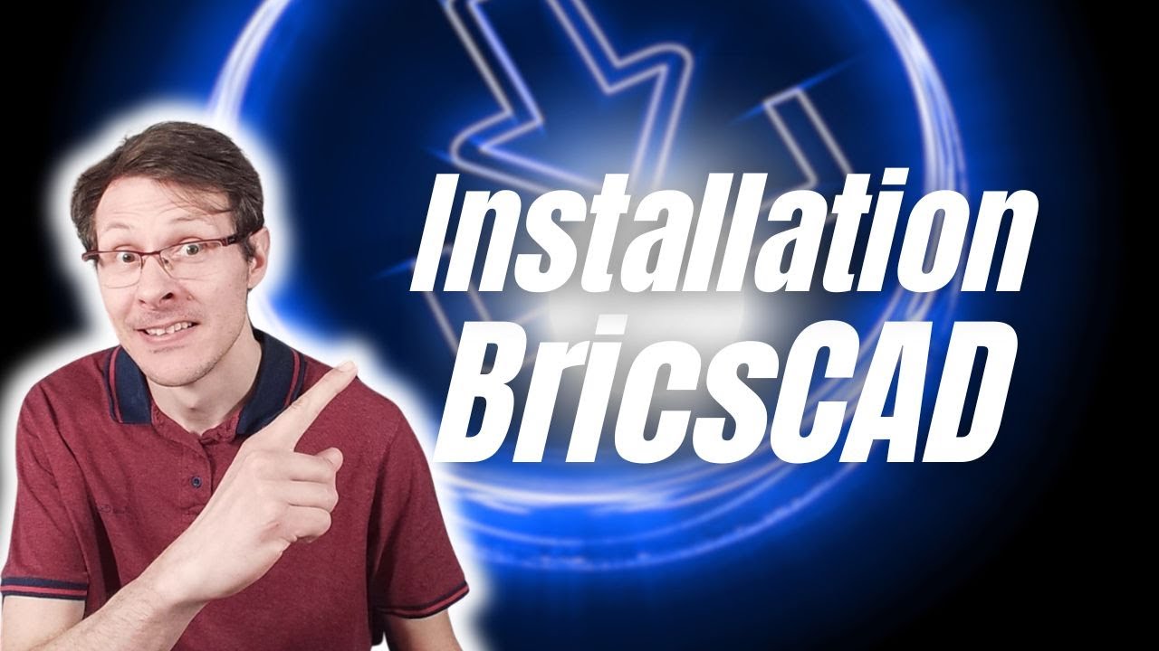 Installation BricsCAD V26 🚀 | Guide Complet pour Dessinateurs et Ingénieurs DAO/CAO