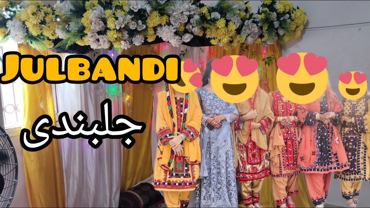 Julbandi mayo 💛😍Balochi mayo rasam @AzeemaBaloch @Baloch family vlog@
