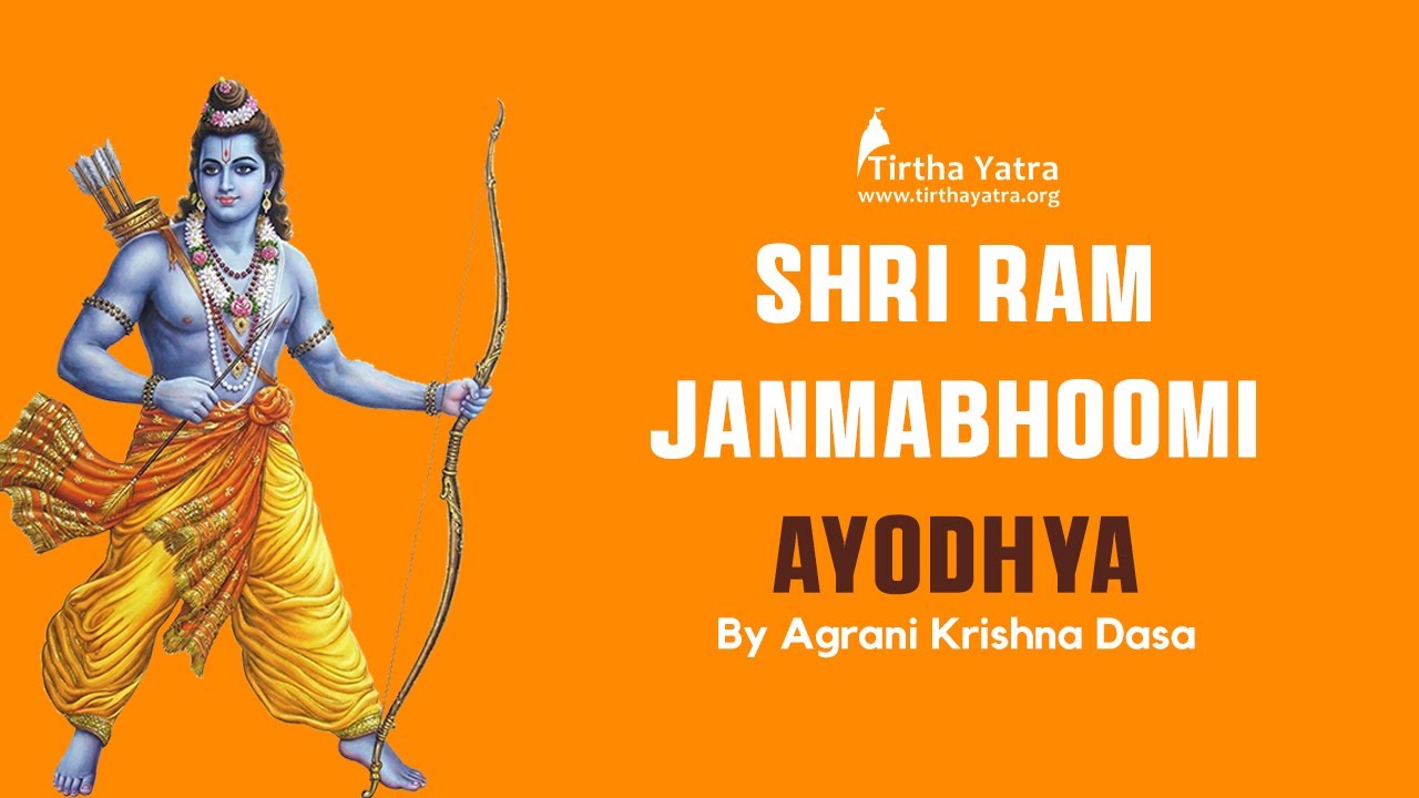 Shri Ram Janmabhoomi - Lord Rama in Ayodhya | Dashavatara Temple Series by Sri Agrani Krishna Dasa