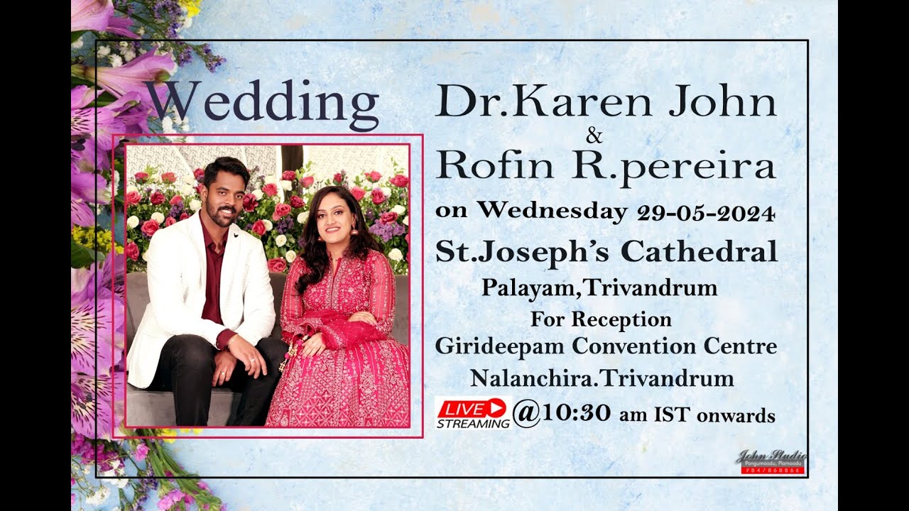 29-05-2024 Dr.Karen John & Rofin R Pereira - Wedding