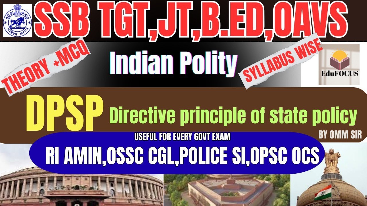 INDIAN POLITY Lec:6 || DPSP THEORY+ MCQ || FOR ALL ODISHA GOVT EXAM BY OM SIR #ssbtgt