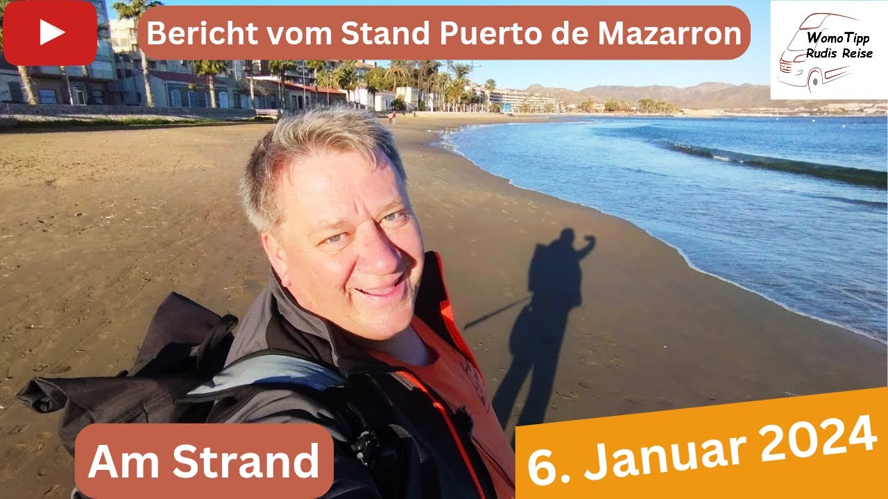 Am Strand von Puerto de Mazarron an der Spanischen Mittelmeerküste - Tagebuch vom 6.1.2024