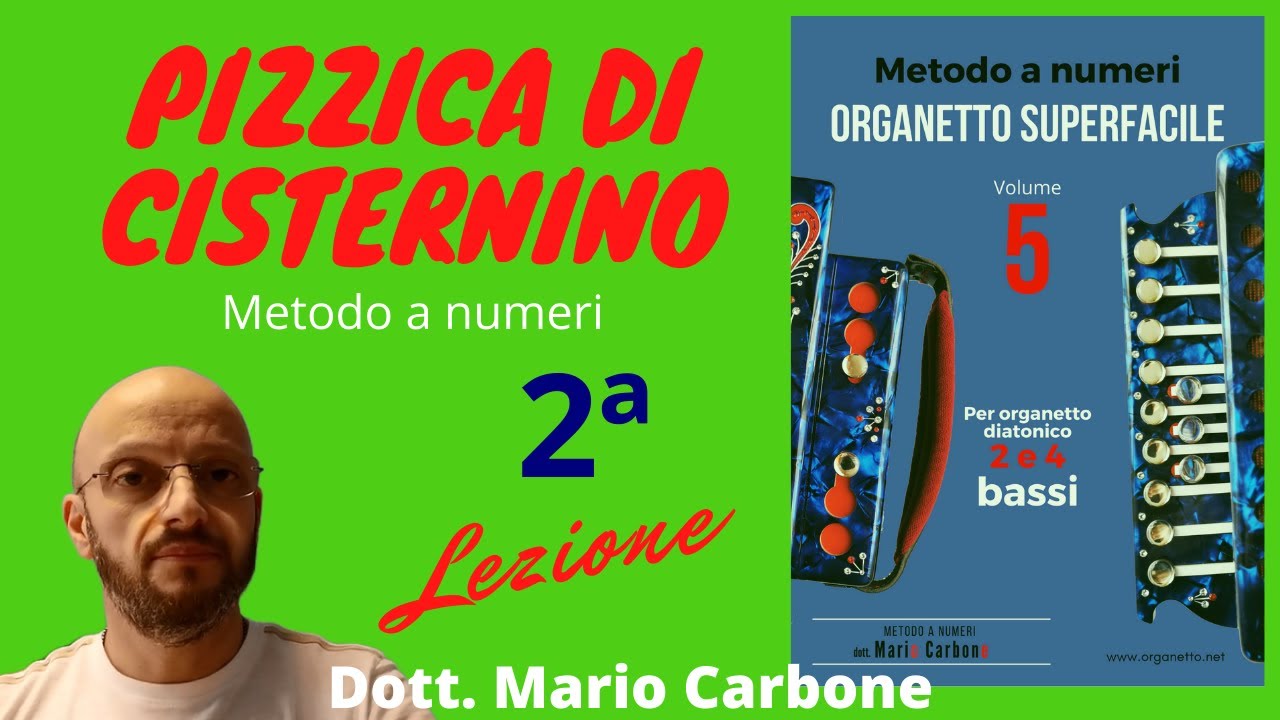 2a Lezione  - PIZZICA DI CISTERNINO - ORGANETTO SUPERFACILE  Vol. 5
