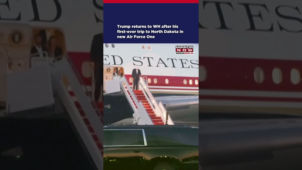 Trump Returns To White House After His First-Ever Trip To North Dakota In New Air Force One #shorts
