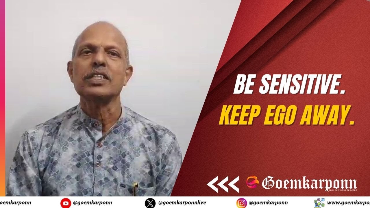 Be Sensitive Keep away Ego