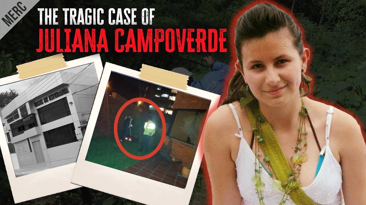 The Tragic Disappearance of Juliana Campoverde