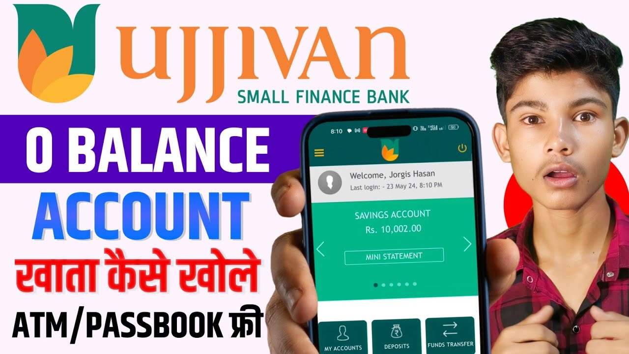 ujjivan small finance bank account opening 2025 | zero balance bank account opening online 2025