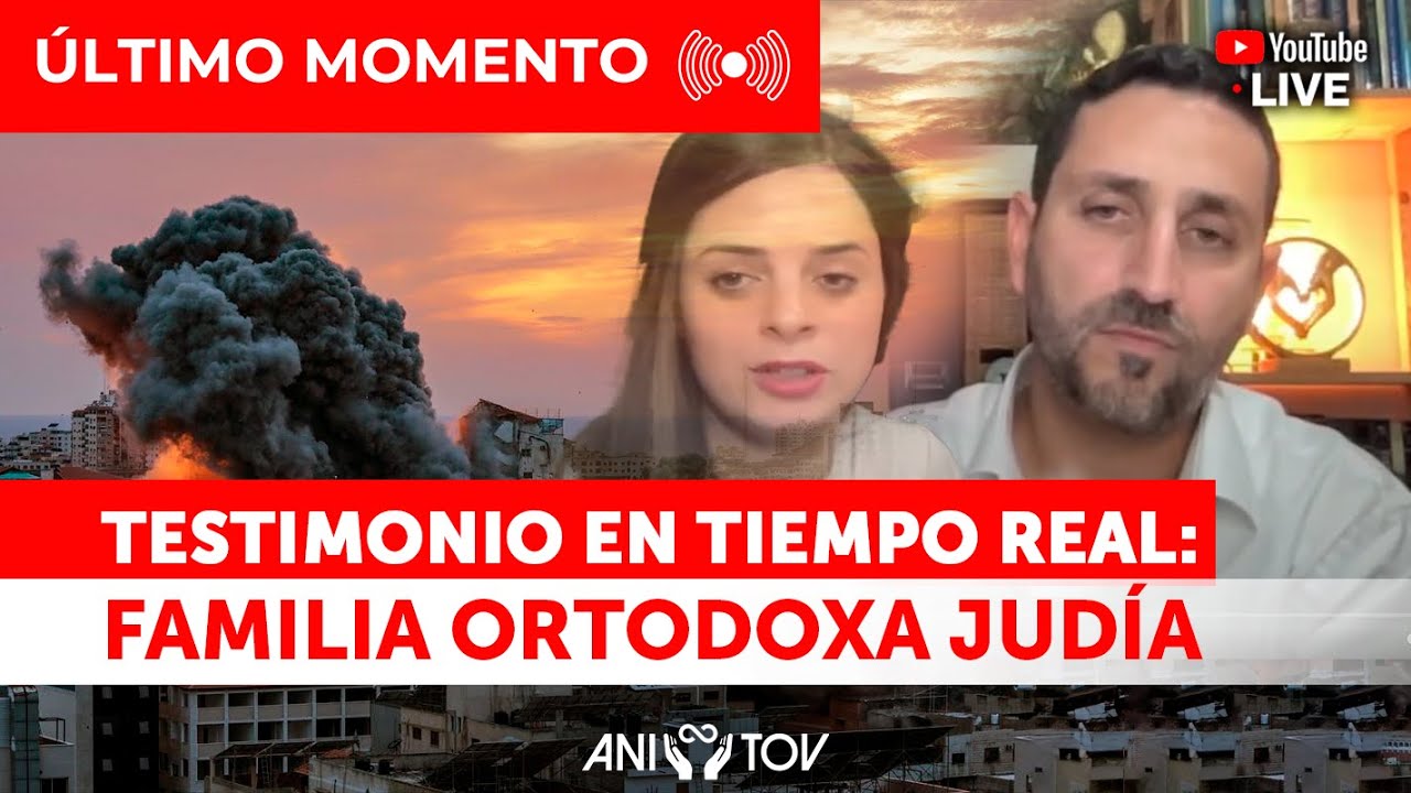 Conflicto en israel: Testimonio en tiempo real de una Familia judía ortodoxa