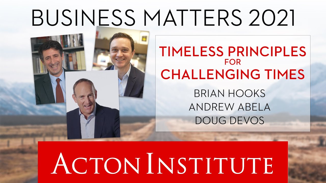 Timeless Principles for Uncertain Times - Business Matters 2021