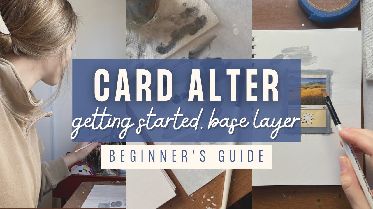 How to start painting your card | Beginners Guide to MtG and Pokemon Card Altering PART 2