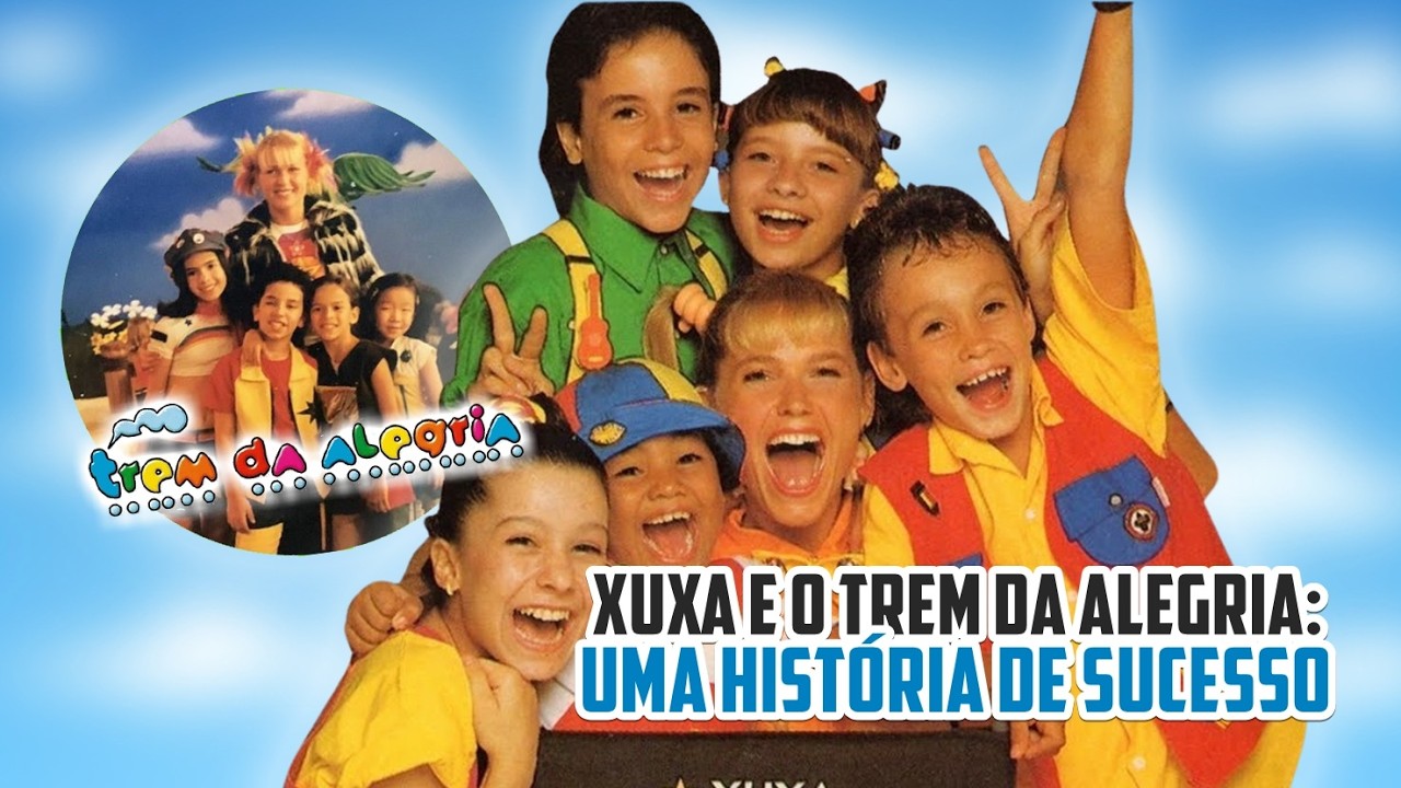 XUXA E TREM DA ALEGRIA | A HISTÓRIA (1985 - 2004)