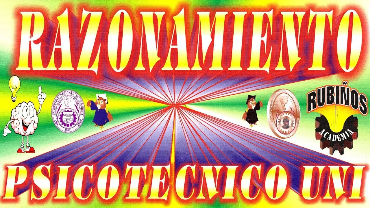 Razonamiento Matem&aacute;tico UNI y Psicot&eacute;cnico preuniversitario Examen Admisi&oacute;n a la Universidad