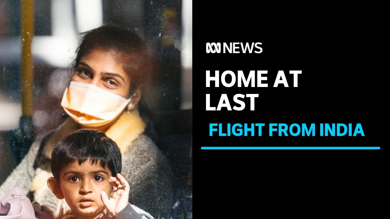 A repatriation flight from India touched down in Perth carrying 134 stranded Australians. | ABC News