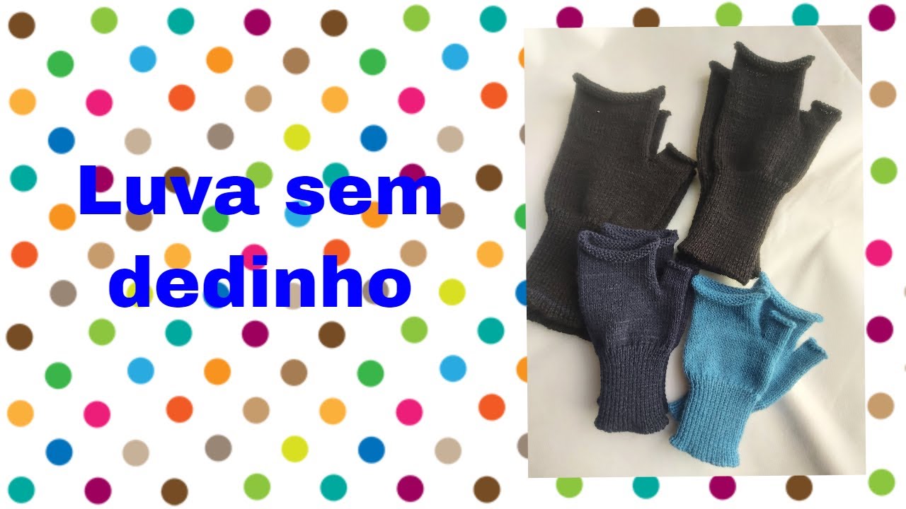 16 - Luva sem dedinhos  em tricô usando a máquina e frontura, tamanho M