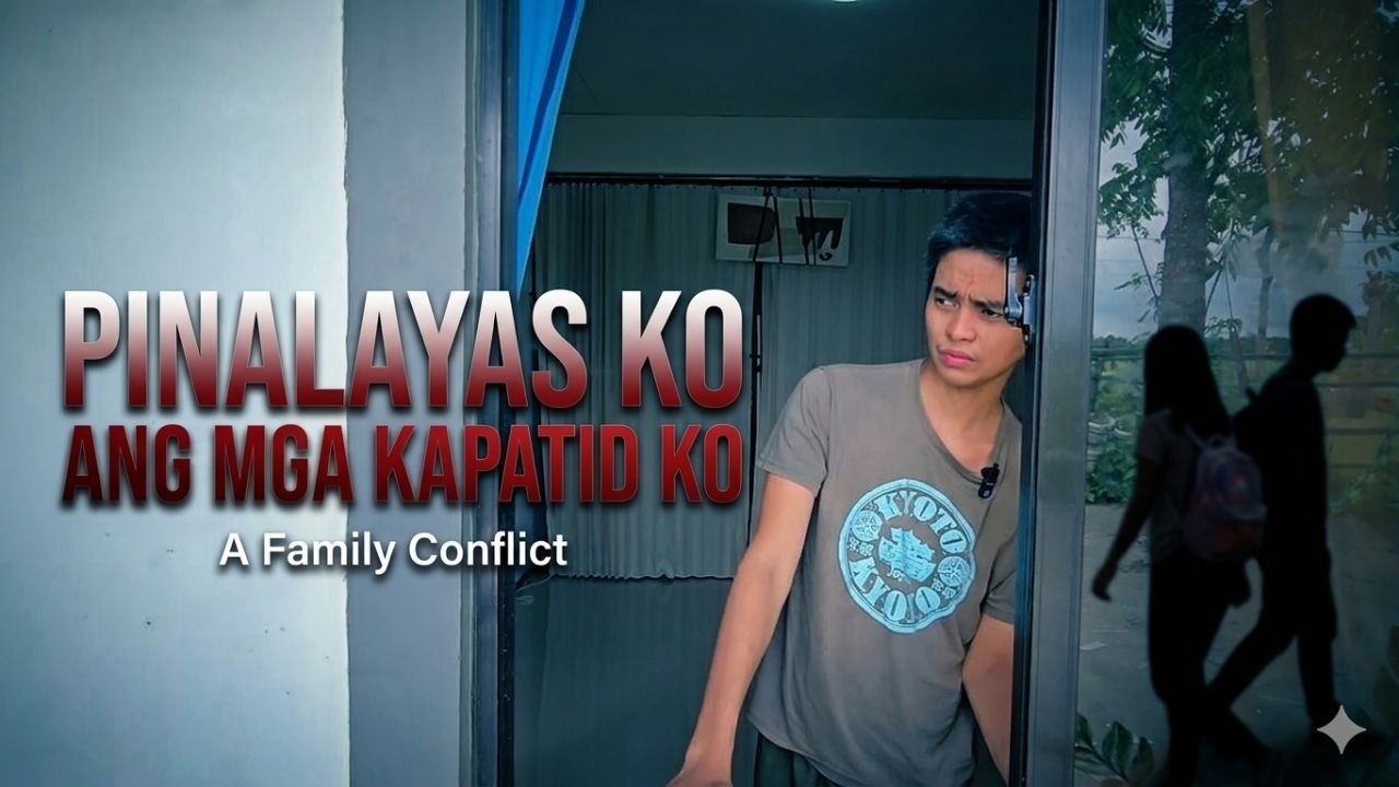 Erick Malaki Problema Sa Mga Kapatid (DRAMA)