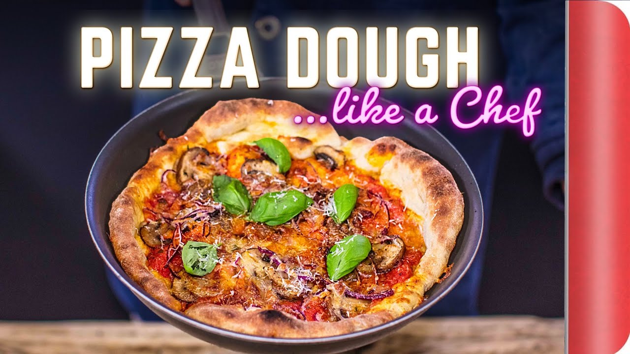 How to make Pizza Dough at Home... Like a Chef | Sorted Food