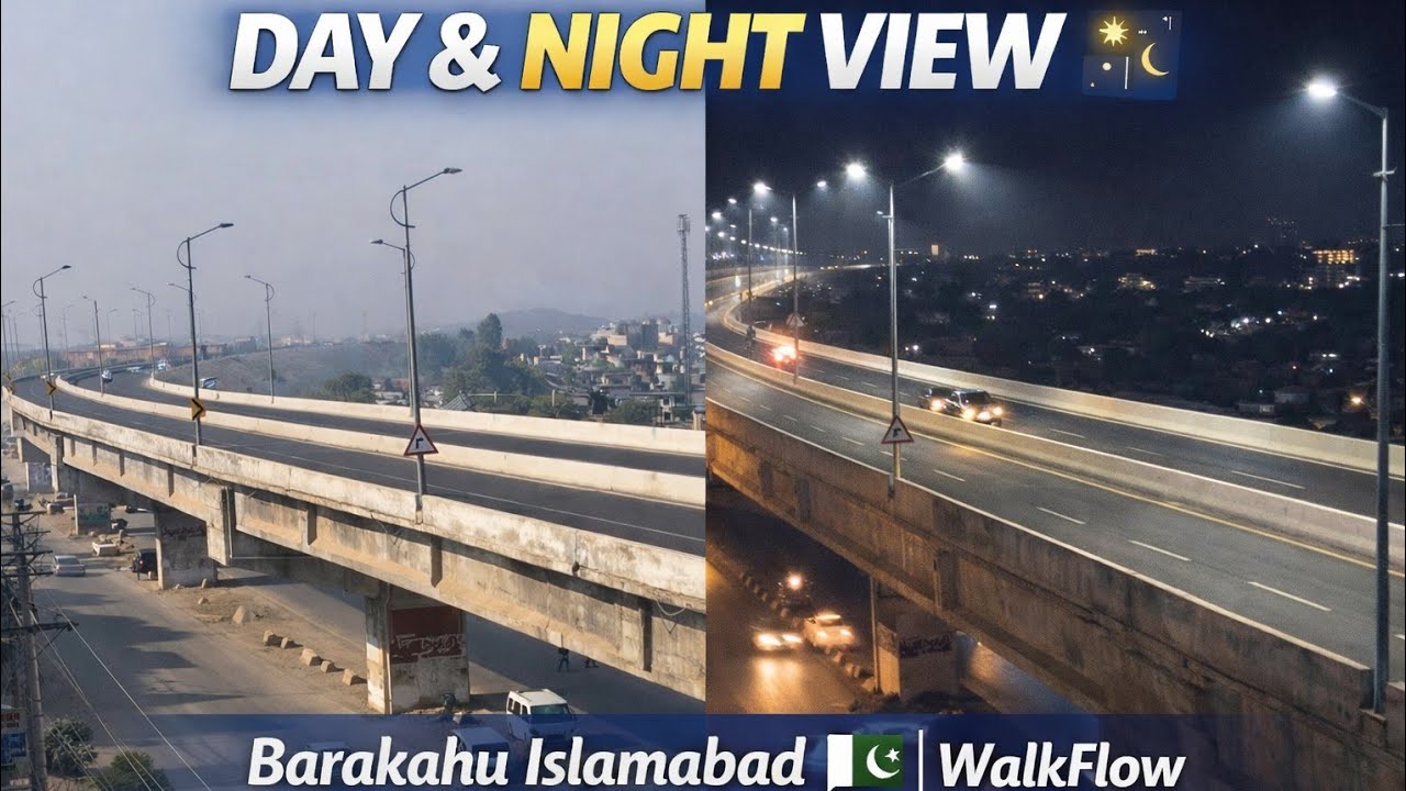 Barakahu Islamabad Day & Night View | Peaceful City Moments | WalkFlow 4K 🌇🌃