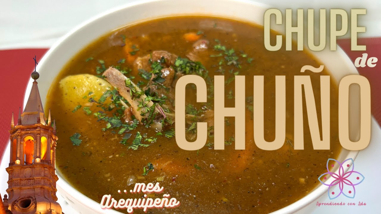 Chupe o caldo de Chuño - cocina Arequipeña / Aprendiendo con Ada